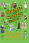 Normal Women and Money - Philippa Gregory - 9780008621766