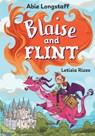 Blaise and Flint - Abie Longstaff - 9780008624569