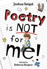 Poetry is not for me! - Joshua Seigal - 9780008624583