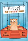 Hakari and the Great Secret - Tony Bradman - 9780008624644