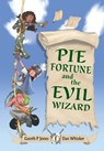 Pie Fortune and the Evil Wizard - Gareth P Jones - 9780008624880