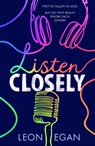 Listen Closely - Leon Egan - 9780008626600