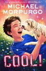 Cool! - Michael Morpurgo - 9780008638689