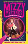 The Mizzy Mysteries: A Skeleton in the Closet - Claire Hatcher-Smith - 9780008645571