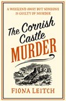 The Cornish Castle Murder - Fiona Leitch - 9780008647285