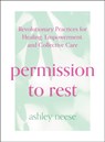 Permission to Rest - Ashley Neese - 9780008652555