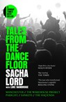 Tales from the Dancefloor - Sacha Lord - 9780008656355