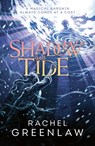 Shadow and Tide - Rachel Greenlaw - 9780008664763