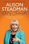 Out of Character - Alison Steadman - 9780008665449