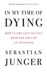 In My Time of Dying - Sebastian Junger - 9780008670191