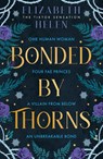 Bonded by Thorns - Elizabeth Helen - 9780008670535