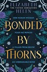 Bonded by Thorns - Elizabeth Helen - 9780008670542