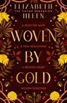 Woven by Gold - Elizabeth Helen - 9780008670597