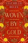 Woven by Gold - Elizabeth Helen - 9780008670634