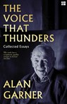 The Voice that Thunders - Alan Garner - 9780008672201