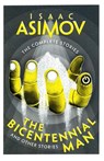 The Bicentennial Man - Isaac Asimov - 9780008672416