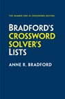 Bradford’s Crossword Solver’s Lists - Anne R. Bradford ; Collins Puzzles - 9780008673017