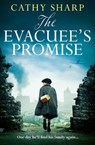 The Evacuee’s Promise - Cathy Sharp - 9780008680206