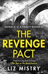 The Revenge Pact - Liz Mistry - 9780008686482