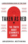 Taken As Red - Anushka Asthana - 9780008697938