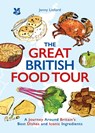 The Great British Food Tour - Jenny Linford ; National Trust Books - 9780008697952