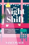The Night Shift - Nancy Peach - 9780008698355