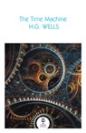 The Time Machine - H. G. Wells - 9780008699475