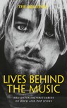 The Times Lives Behind the Music - Nigel Farndale ; Times Books - 9780008699642