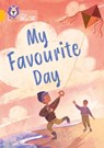 My Favourite Day - Anneliese Amoah ; John Bernard ; Simon Lamb ; MC Grammar - 9780008701666