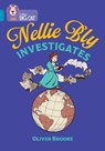 Nellie Bly Investigates - Oliver Brooks - 9780008704391
