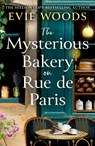 The Mysterious Bakery on Rue de Paris - Evie Woods - 9780008706708