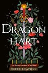 Dragonhart - Abbie Eaton - 9780008710149