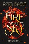 A Fire in the Sky - Sophie Jordan - 9780008712389