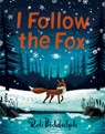 I Follow The Fox - Rob Biddulph - 9780008715007