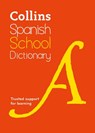 Spanish School Dictionary - Collins Dictionaries - 9780008718282