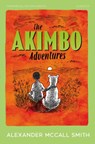 The Akimbo Adventures - Alexander McCall Smith - 9780008726676