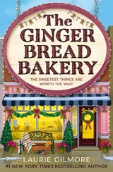 The Gingerbread Bakery, Laurie Gilmore -  - 9780008728090