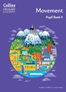 Movement – Pupil Book 4 - Stephen Scoffham ; Colin Bridge - 9780008728311