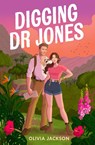 Digging Dr Jones - Olivia Jackson - 9780008729653