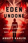 Eden Undone - Abbott Kahler - 9780008729721