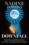 Downfall - Nadine Dorries - 9780008730925
