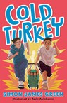 Cold Turkey - Simon James Green - 9780008732141