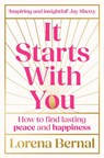It Starts with You - Lorena Bernal - 9780008733254