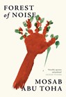 Forest of Noise - Mosab Abu Toha - 9780008738839
