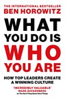 What You Do Is Who You Are - Ben Horowitz - 9780008740696