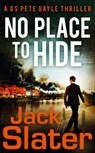 No Place to Hide - Jack Slater - 9780008743079