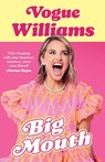 Big Mouth - Vogue Williams - 9780008743376