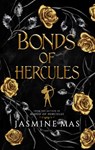 Bonds of Hercules - Jasmine Mas - 9780008744472