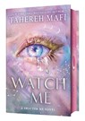 Watch Me - Tahereh Mafi - 9780008749002