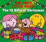 Mr. Men Little Miss: The 12 Gifts of Christmas - Roger Hargreaves - 9780008755119